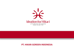 PT. Hikari Gorden Indonesia