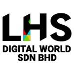 LHS DIGITAL WORLD SDN. BHD.