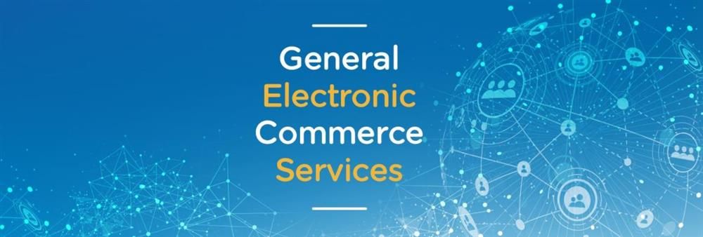 General Electronic Commerce Services Co., Ltd.'s banner