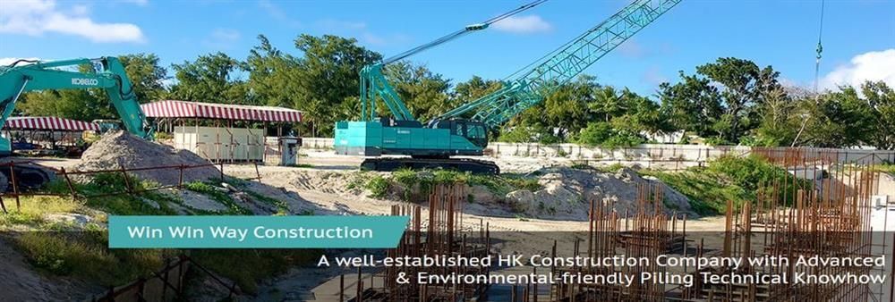 Win Win Way Construction Co., Limited's banner