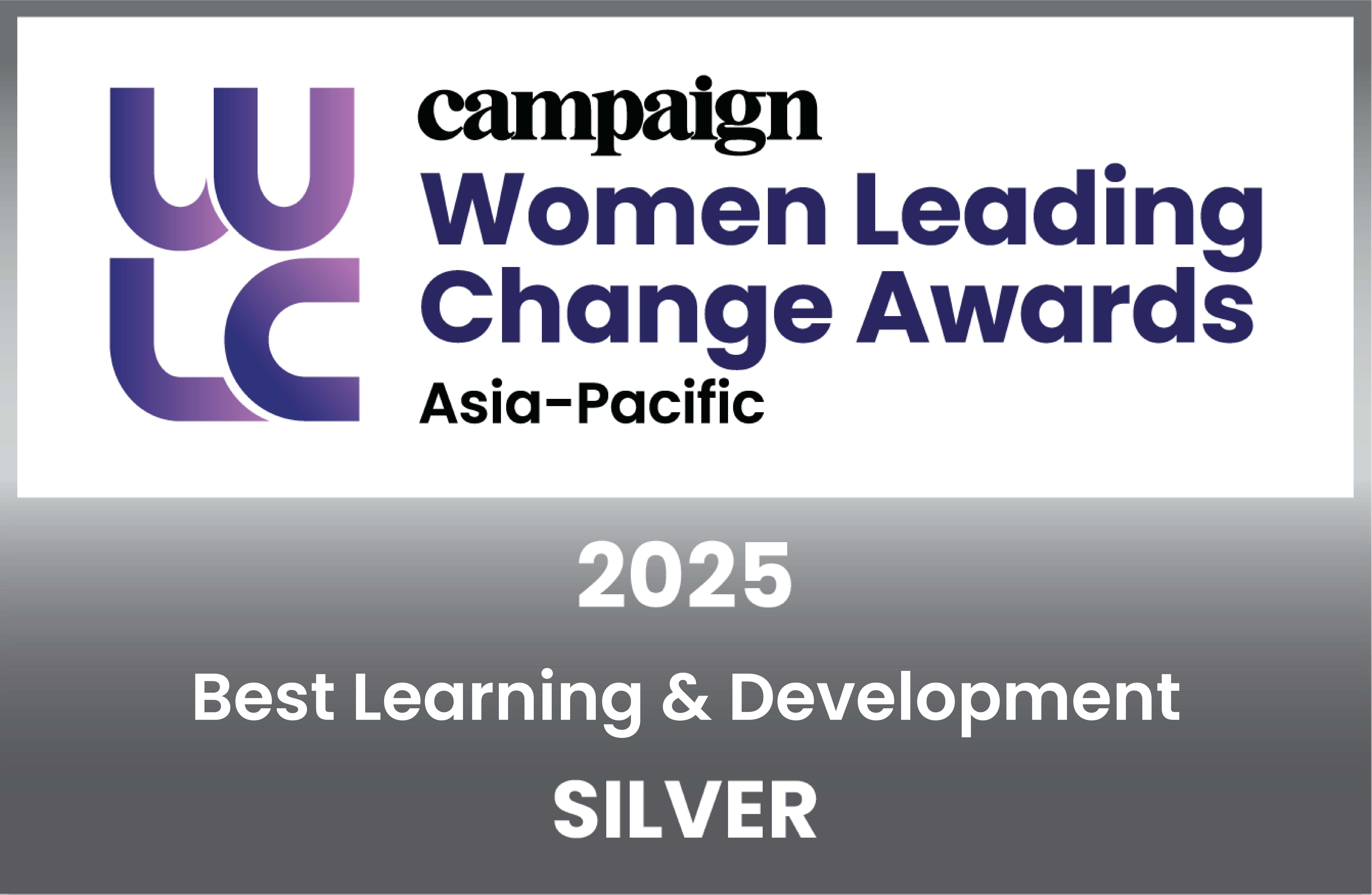 Women Leading Change Awards - Silver Prize for Best Learning & Development 2025