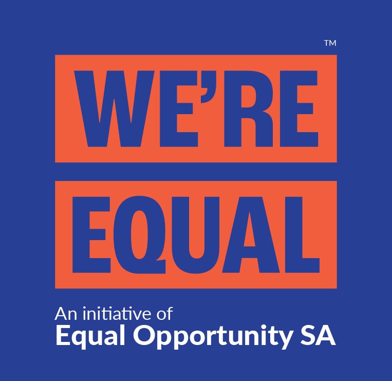 We're Equal - an initiative of Equal Opportunity SA 2022