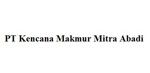 PT Kencana Makmur Mitra Abadi 