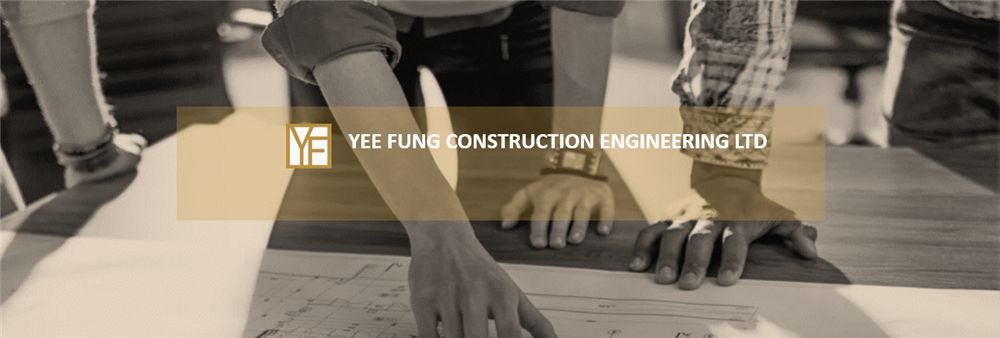 Yee Fung Construction Engineering Limited's banner