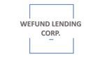 Wefund Lending Corp.