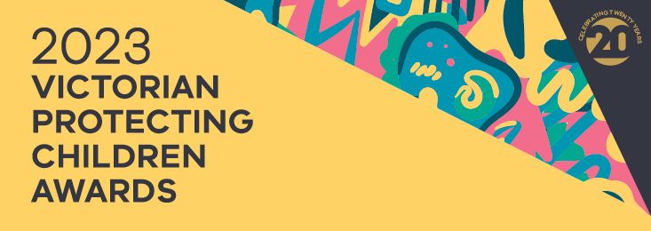 Victorian Protecting Children Awards: Cornelia Program 2023