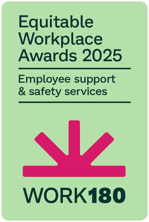 WORK180 Equitable Workplace Award for Employee Support & Safety Services 2025