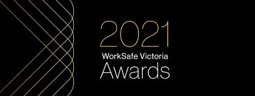 WorkSafe Victoria: Workplace Health and Safety Solution of the Year Award 2021