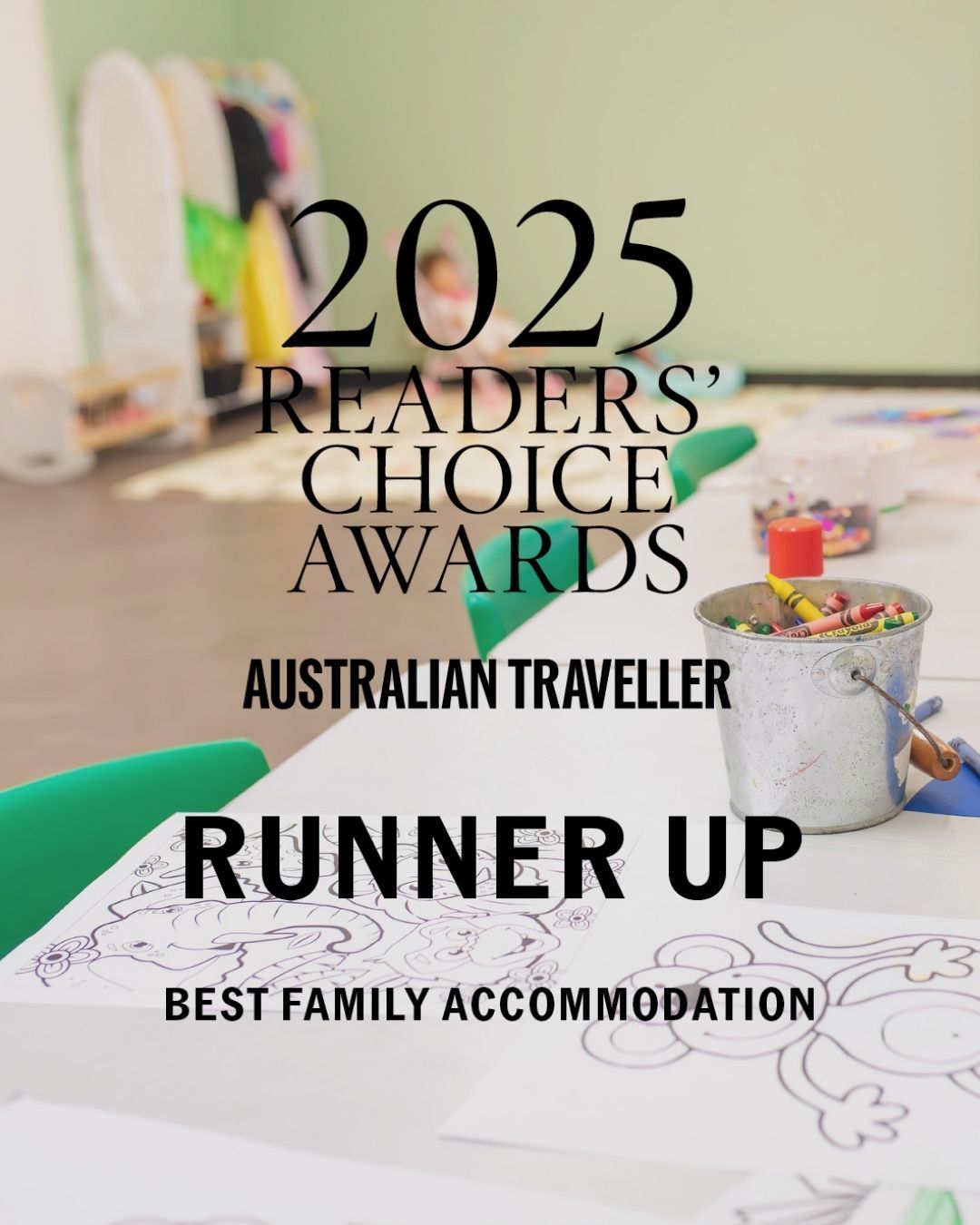 Australian Traveller Awards - Runner Up for Best Family Accommodation 2025