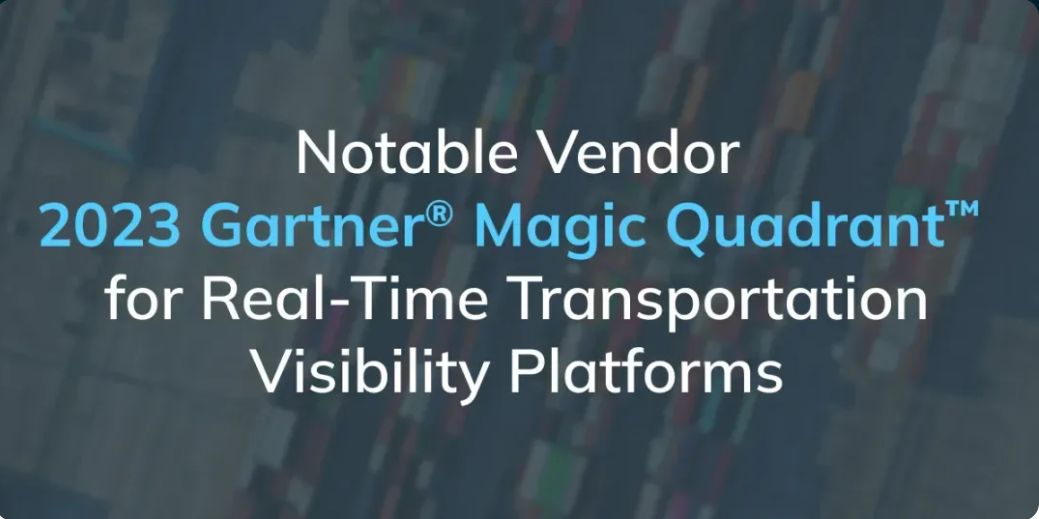 Portcast Recognised as a Notable Vendor in the 2023 Gartner Magic Quadrant 2023