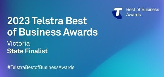 Telstra Best of Business Awards - State Finalist 2023